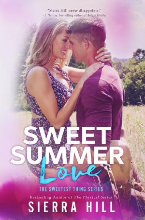 [The Sweetest Thing 03] • Sweet Summer Love